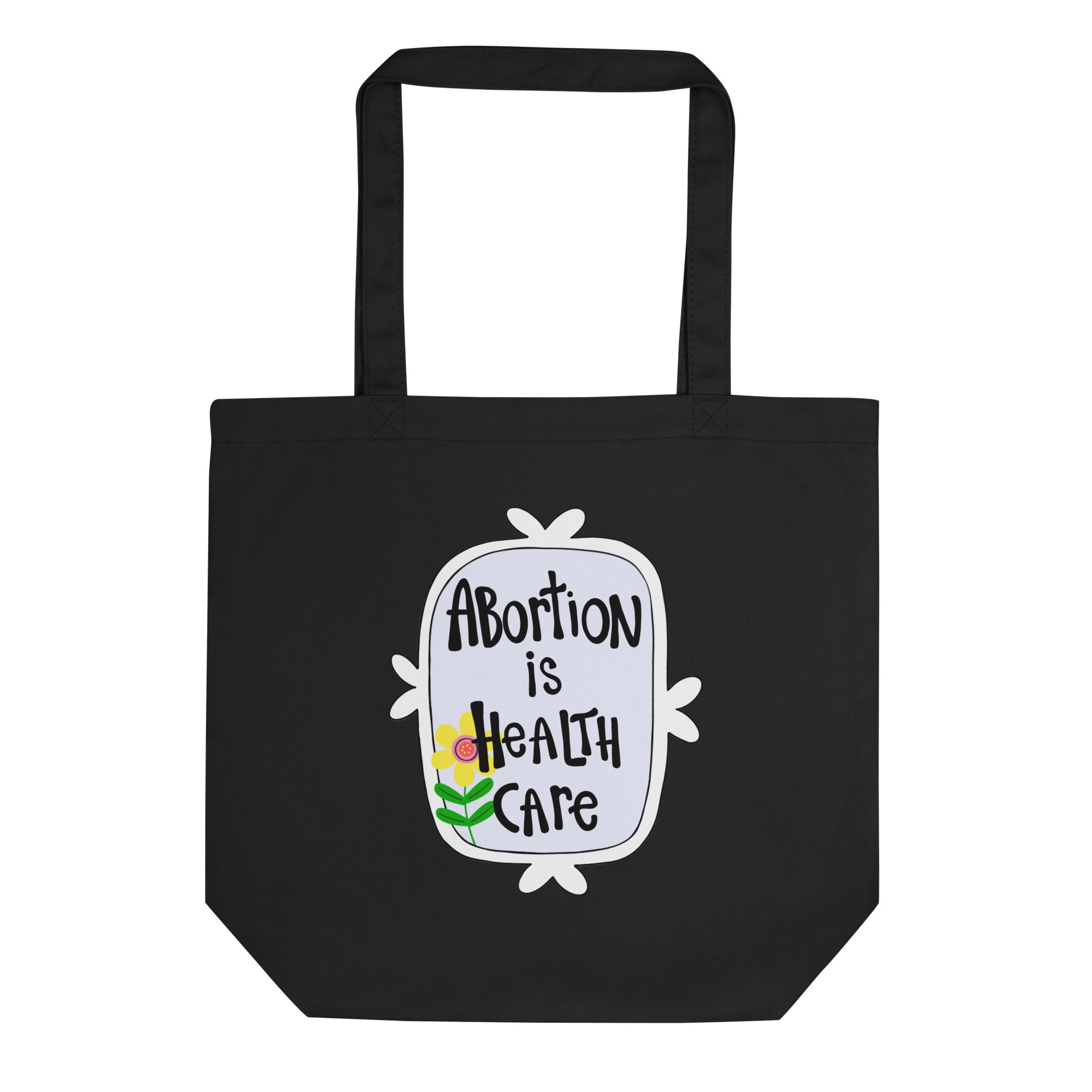 Abortion is Health Care Eco Tote Bag