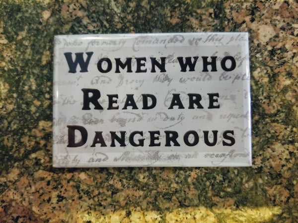 Women who read are dangerous refrigerator magnet feminist