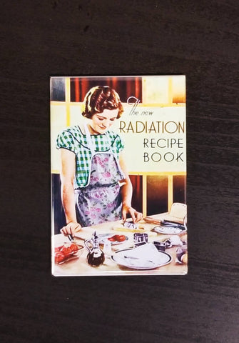 Radiation Recipe Book vintage retro book cover refrigerator magnet