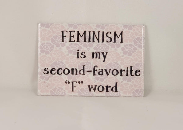 Second-favorite f word refrigerator magnet feminist