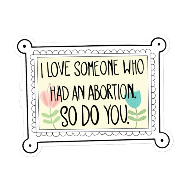 Abortion heavy-duty vinyl stickers