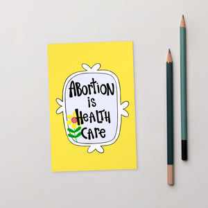 Abortion is Healthcare Standard Postcard