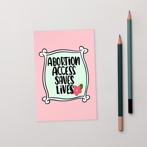 Abortion Access Saves Lives Standard Postcard