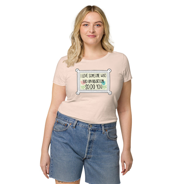 Abortion basic organic t-shirt